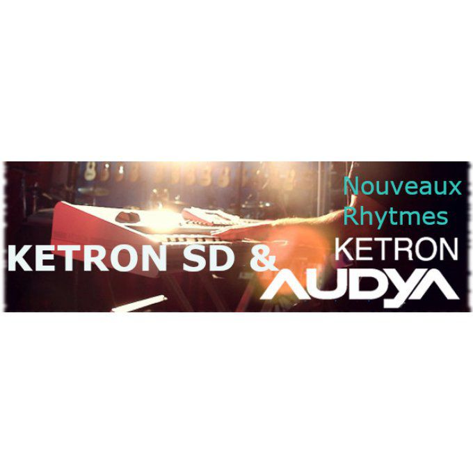 Nouveaux Styles Pour AUDYA et KETRON SD