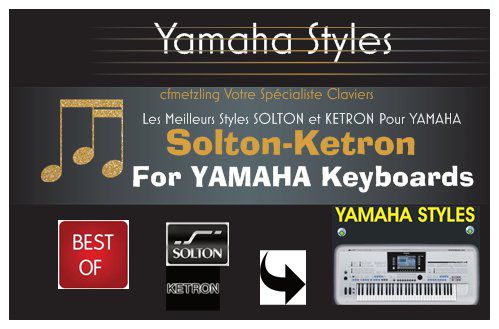 Styles KETRON & SOLTON pour YAMAHA