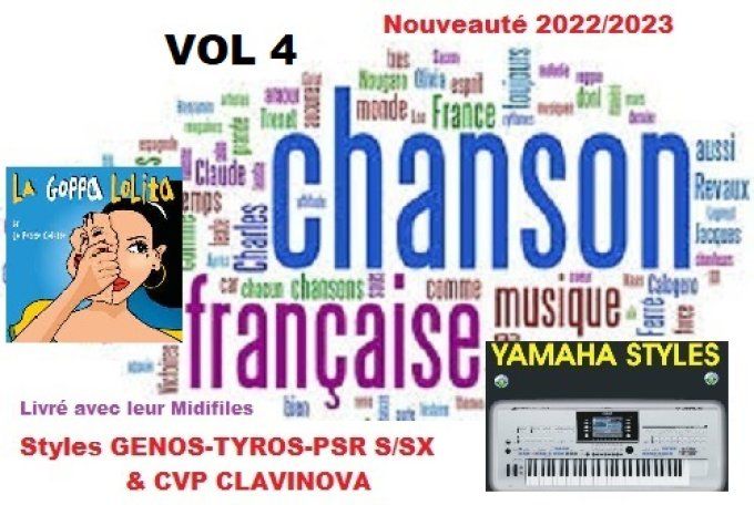 Styles + Midifiles Chansons Françaises VOL 4 (Inclus Lolita La Goffa)